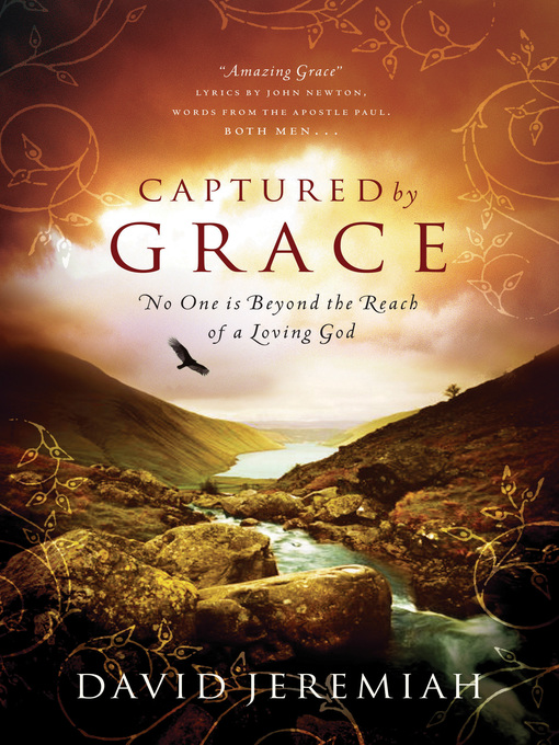 Title details for Captured by Grace by Dr.  David Jeremiah - Available